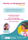 Affiche_Parents_un_temps_pour_soi__Gantelles__fin_2025.png
